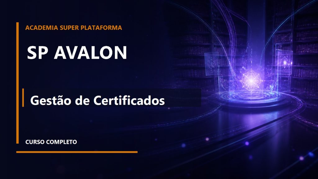 SP Avalon — Gestão de Certificados