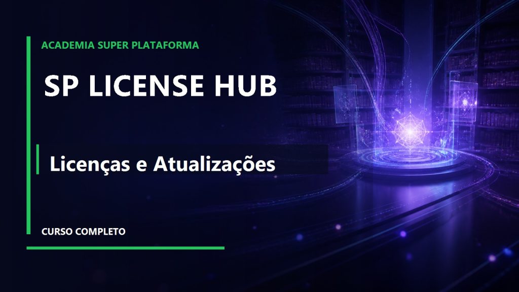 SP License Hub — Licenças e Atualizações
